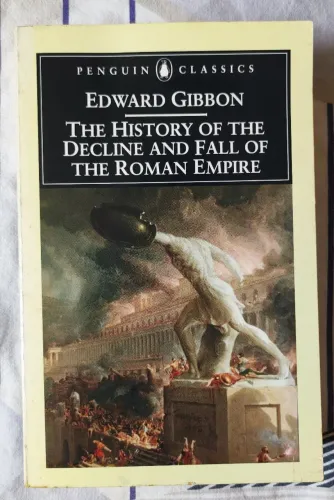 The History of the Decline and Fall of the Roman Empire