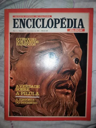 Revista Mensal de Cultura 1967 Enciclopédia Bloch Ano 1 / n° 7 / novembro 1967