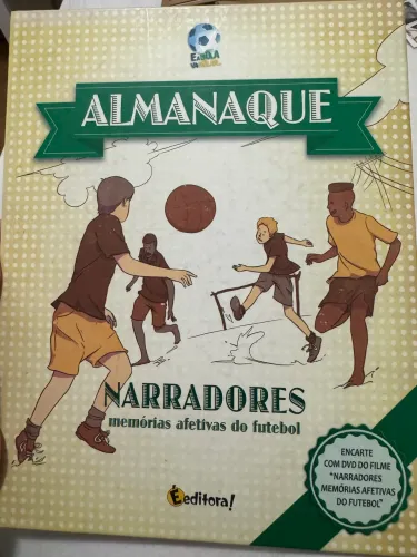 Almanaque Narradores- Memórias afetivas do futebol, raridade de 2014/Belo Horizonte + DVD