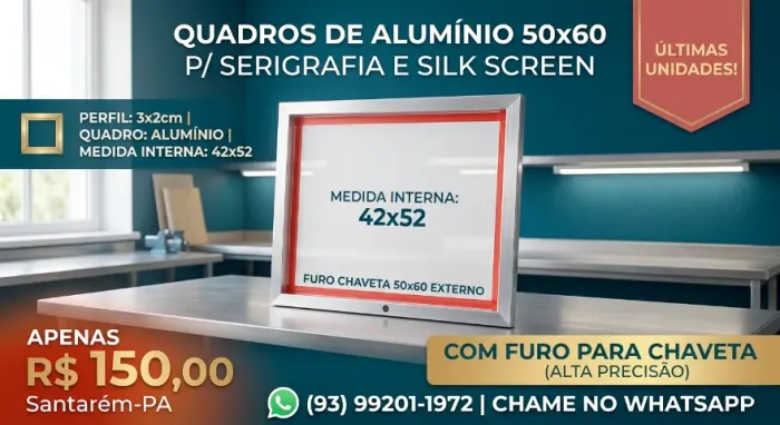  [PRONTA ENTREGA] Quadro de Alumínio 50x60 com Furo Chaveta para Silk Screen