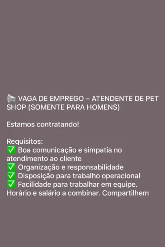 SOMENTE PARA HOMENS E PRECISA MORAR PRÓXIMO AO BAIRRO DO MARCO. 