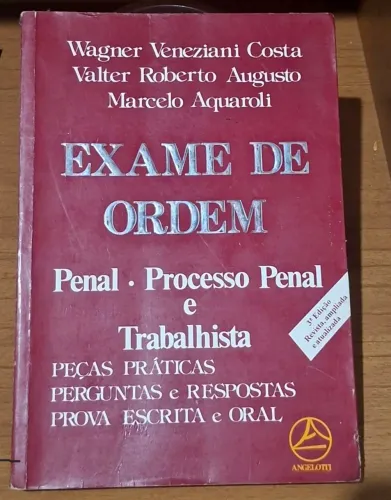 LIVRO DIREITO-EXAME DE ORDEM PENAL,PROCESSO PENAL E TRABALHISTA- 3° EDIÇÃO/ÓTIMO ESTADO.