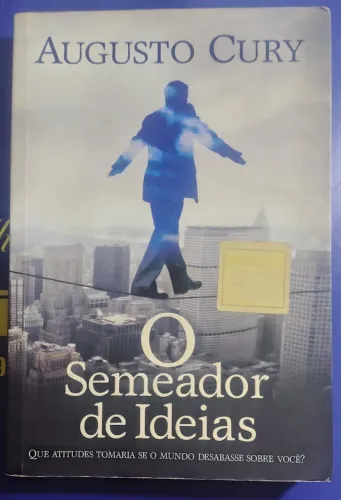 Livro O Semeador de Ideias - Augusto Cury
