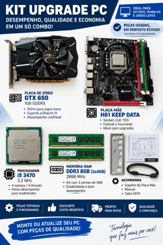 Kit Upgrade PC i5 3470 + H61 + 8GB DDR3 + GTX 650 1GB GDDR5
