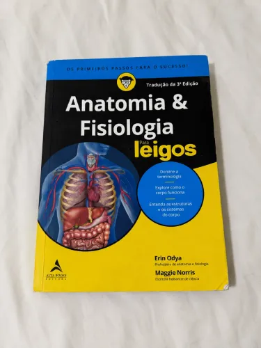 Anatomia e Fisiologia Para Leigos Alta Books
