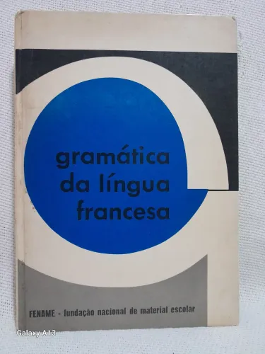 Livro GRAMÁTICA DA LÍNGUA FRANCESA 2° edição