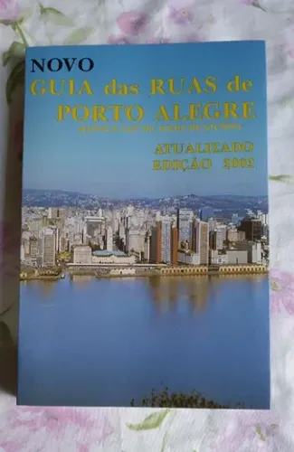 Guia das Ruas de Porto Alegre Edição 2002