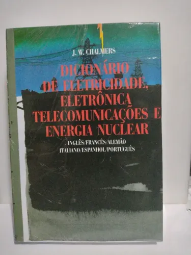 Dicionário de eletricidade, eletrônica, telecomunicações e energia nuclear