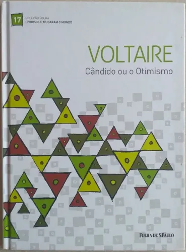 Livro Voltaire - Cândido ou o Otimismo -Coleção FOLHA (Livros que mudaram o mundo) vol. 17