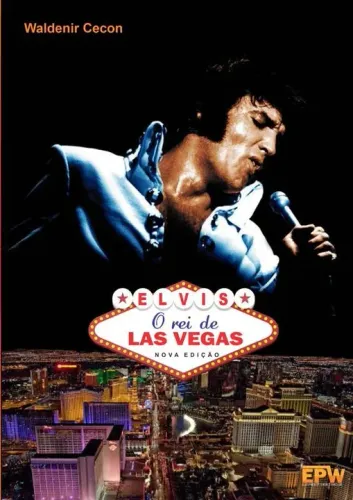 Livro Elvis O Rei de Las Vegas Edição Preto e Branco (Lacrado)