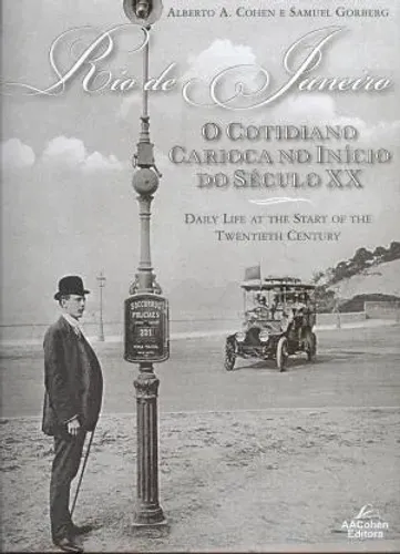 Livro "O cotidiano carioca no início do século XX"
