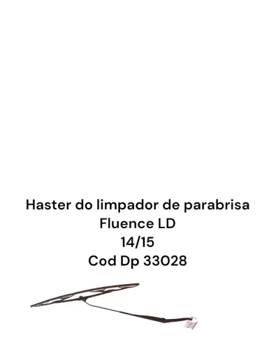 Haster Do Limpador De Parabrisa Fluence Ld14/15cod Dp 33028