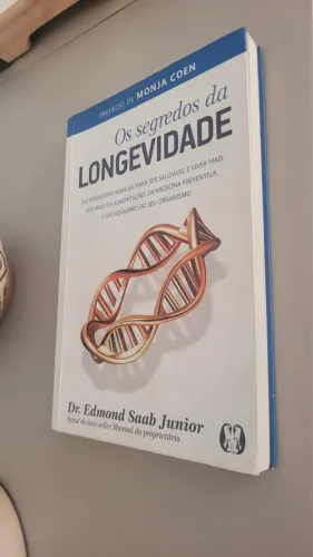 Os Segredos da Longevidade (Edmond Saab Junior)