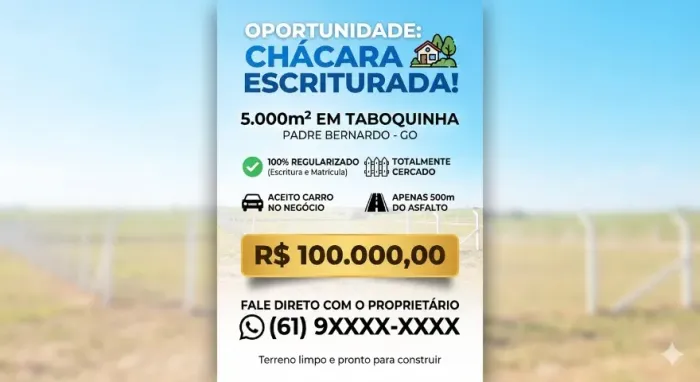 Chácara 5.000m² em Taboquinha (Padre Bernardo) - Escriturada, Cercada e Próxima ao Asfalto