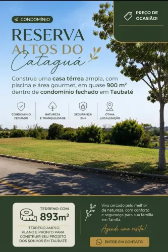 Terreno 893 m2 | Reserva Altos do Cataguá | Taubaté | R$ 299 mil