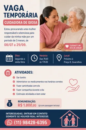VAGA TEMPORÁRIA- CUIDADORA DE IDOSA