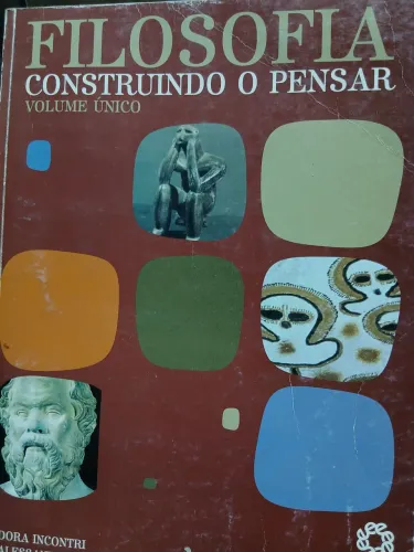 Livro construindo o pensar. Filosofia 