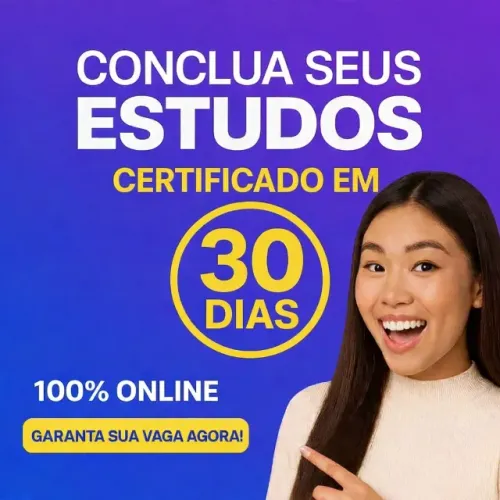 CHEGOU A SUA VEZ DE CONCLUIR O ENSINO MÉDIO EM 30 DIAS!