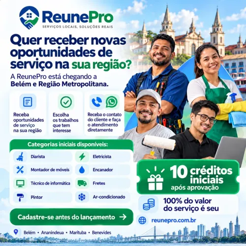 Plataforma em Belém Cadastre-se na ReunePro e receba oportunidades de serviços