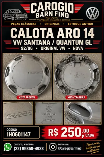 Calota Santana/Quantum GL 92 a 96 Original Vw Nova Estoque Antigo