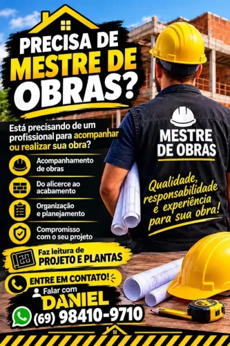 Você está precisando de um mestre de obras?