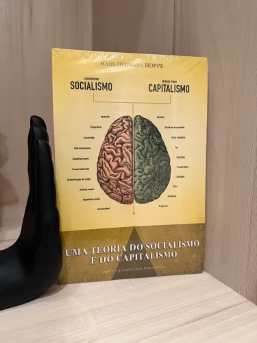 Uma Teoria do Socialismo e do Capitalismo - Hans-Hermann Hoppe | Lacrado