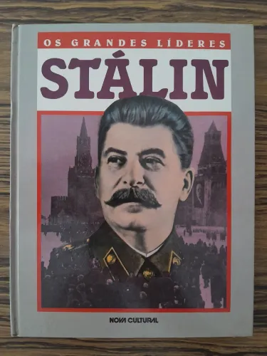 Grandes Líderes - Stálin