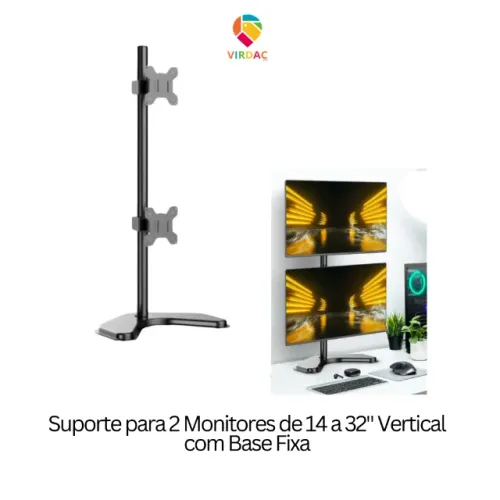 Suporte para 2 Monitores de 14" a 32" Vertical