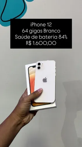 iPhone 12 / 64GB Branco / Saúde de Bateria: 84% / Loja fisica / Original / $1.600