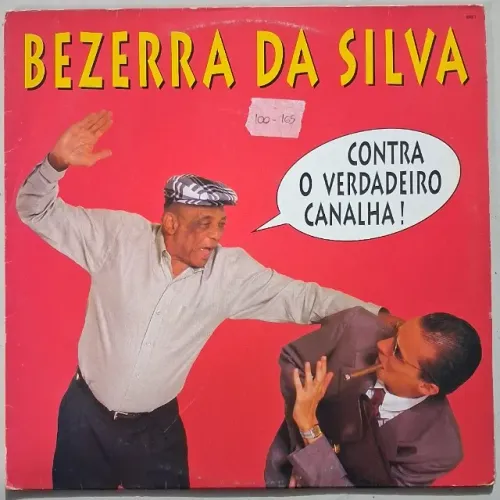 LP Bezerra Da Silva - Contra O Verdadeiro Canalha! - 1995