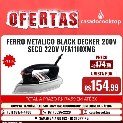 FERRO METALICO BLACK + DECKER 200V SECO 220V VFA1110XM6