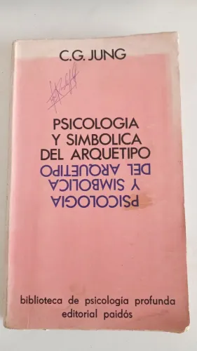 Psicologia Y Simbolica Del Arquetipo - C.G. Jung
