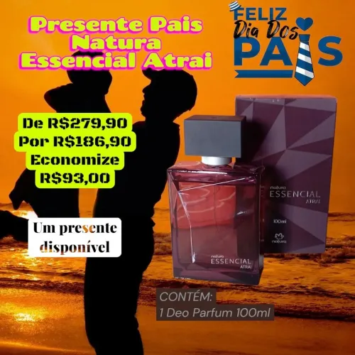 Presente Pais Essencial Atraí Masculino - Oferta Exclusiva válido até 09/08