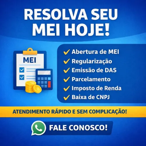 Abertura de MEI | Regularização | DAS | Baixa de CNPJ | Imposto de Renda