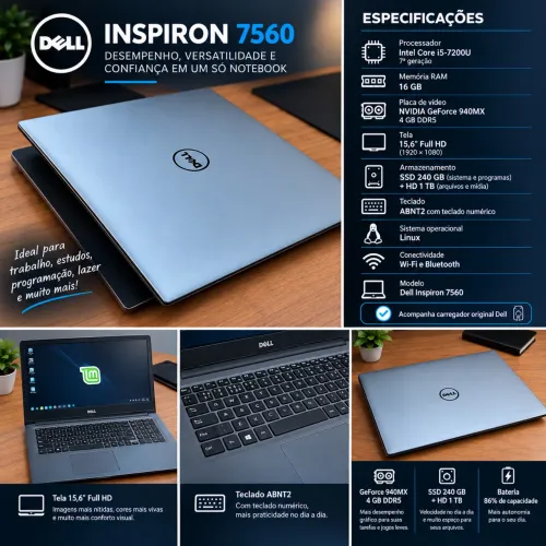 ? DELL INSPIRON 7560 ? i5 | 16GB | SSD 240GB + HD 1TB | 940MX 4GB | FULL HD