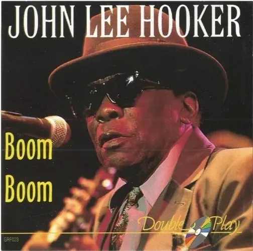 JOHN LEE HOOKER - BOOM BOOM
