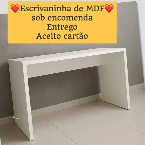 Escrivaninha de MDF sob encomenda