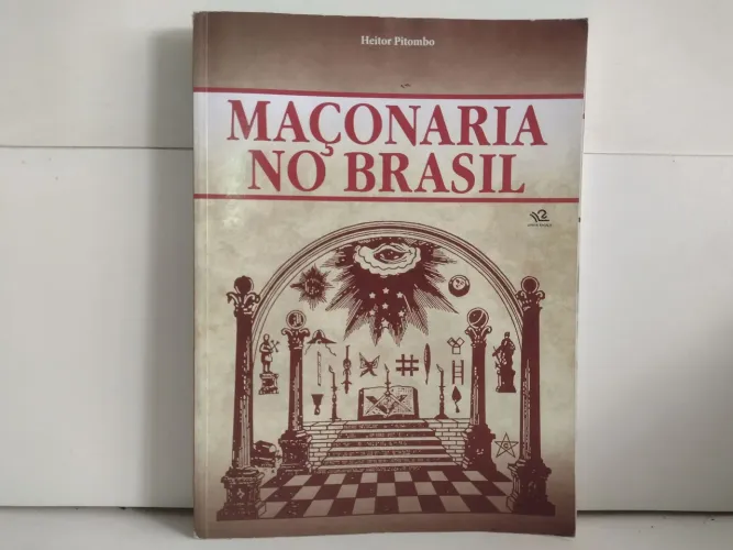 Maçonaria no Brasil - Heitor Pitombo