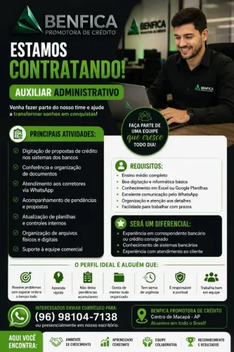 Auxiliar Administrativo - Benfica Promotora de Crédito | Macapá/AP