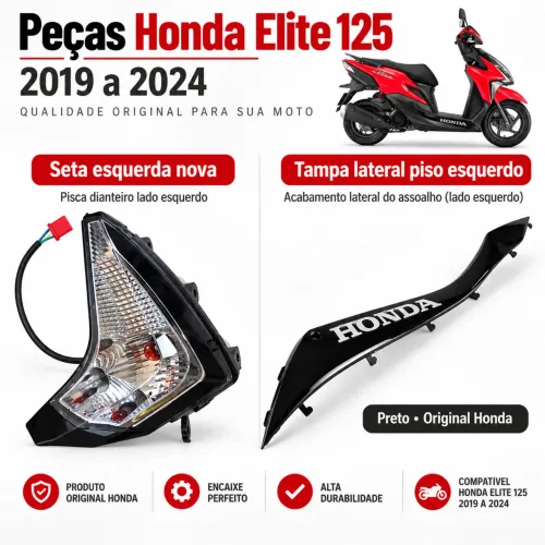 Peças Honda Elite 125 2019 a 2024 - Seta Esq. + Tampa Lateral Original