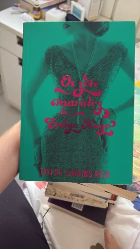 Livro Os Sete Marido de Evelyn Hugo