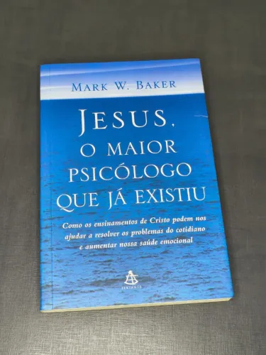Jesus - O Maior Psicólogo que existiu