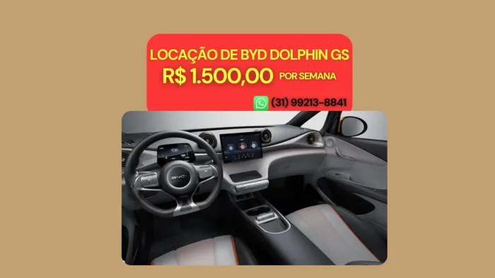 ÚLTIMA UNIDADE DISPONÍVEL! LOCAÇÃO DE VEÍCULO ELÉTRICO BYD DOLPHIN GS POR R$ 1.500,00