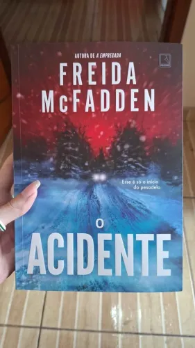 O Acidente - Freida McFadden