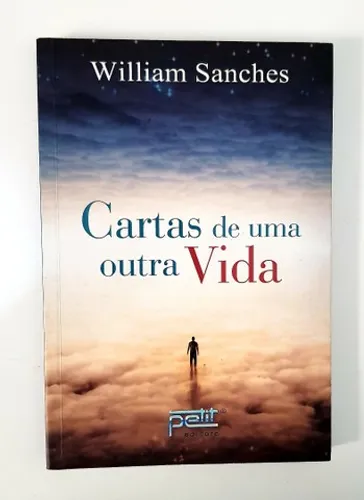 Livro Cartas de uma Outra Vida - Willian Sanches