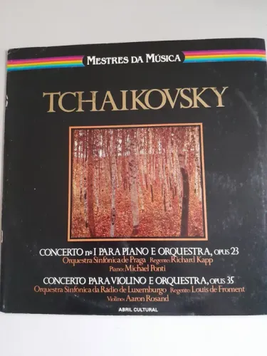 Tchaikovsky - Concertos para Piano e Violino