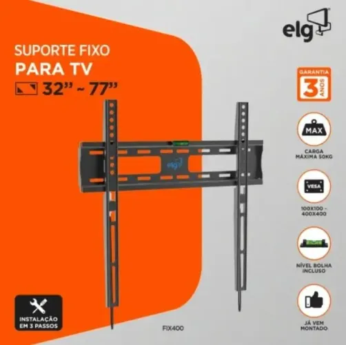 Suporte Fixo de Parede ELG, FIX400, Telas de 32 a 77", 50kg, VESA 400x400
