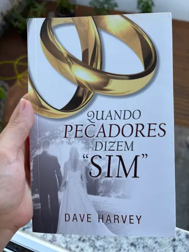 Livro - Quando pecadores dizem ?sim?