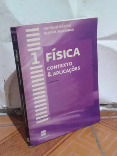 Física: Contexto & Aplicações - Ensino Médio