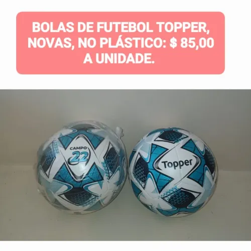 BOLAS DE FUTEBOL TOPPER